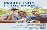 Masculinity In The Making