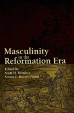 Bertrand.pt - Masculinity In The Reformation Era