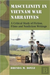 Masculinity In Vietnam War Narratives