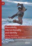 Masculinity, Intersectionality And Identity