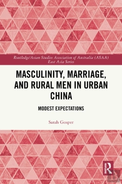 Bertrand.pt - Masculinity, Marriage And Rural Men In Urban China