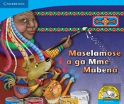Maselamose A Ga Mme Mabena: Gr R - 3: Reader