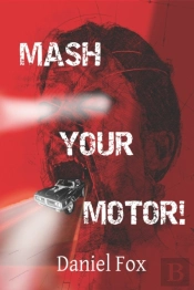 Mash Your Motor!