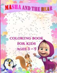 Masha And The Bear Coloring Book For Kids 3 - 9