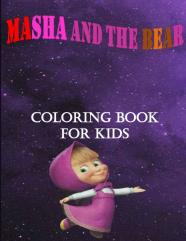 Masha And The Bear Coloring Book For Kids