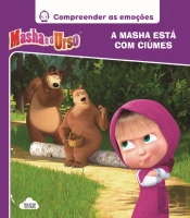 Masha e o Urso - A Masha Está com Ciúmes