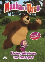 Masha e o Urso - Brincadeiras no Bosque