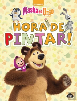 Bertrand.pt - Masha e o Urso - Hora de Pintar!