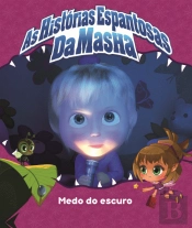 Masha e o Urso - Medo do Escuro
