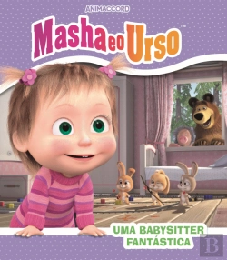 Bertrand.pt - Masha e o Urso - Uma Babysitter Fantástica