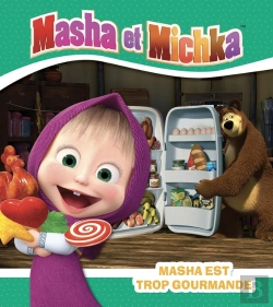 Bertrand.pt - Masha Et Michka : Masha Est Trop Gourmande