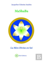 Mashaba ; La Mère Divine En Soi