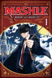 Mashle: Magic And Muscles, Vol. 1