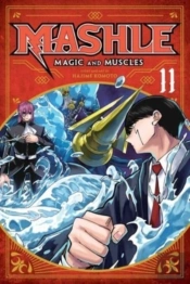 Mashle: Magic And Muscles, Vol. 11
