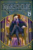 Mashle: Magic And Muscles, Vol. 15