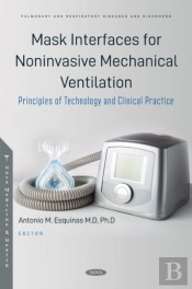 Mask Interfaces For Noninvasive Mechanical Ventilation