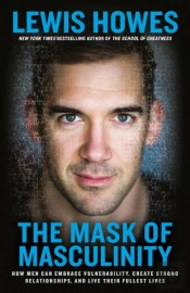 Mask Of Masculinity