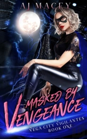 Masked By Vengeance