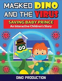 Bertrand.pt - Masked Dino And The Virus-Saving Baby Prince