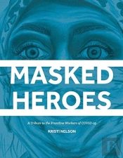 Masked Heroes