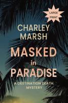 Masked In Paradise