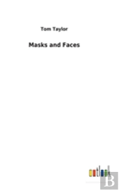 Masks And Faces