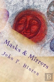 Masks And Mirrors: Perceptions Conceptio