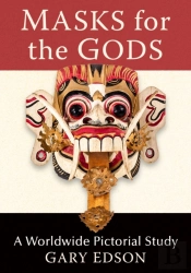 Masks For The Gods