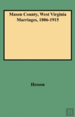 Bertrand.pt - Mason County, West Virginia Marriages, 1806-1915