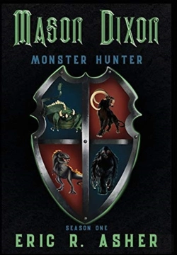 Bertrand.pt - Mason Dixon, Monster Hunter Season One