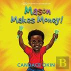 Mason Makes Money
