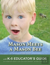 Mason Meets A Mason Bee
