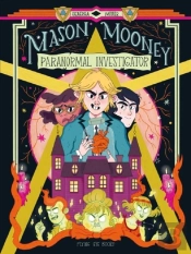 Mason Mooney: Paranormal Investigator