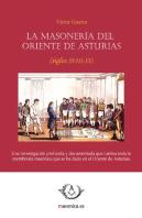 Masoneria Del Oriente De Asturias, La