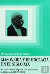 Masonería Y Democracia En El Siglo Xix