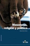 Masoneria,Religion Y Politica