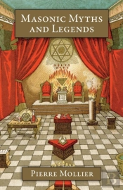 Masonic Myths And Legends