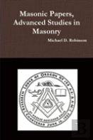 Masonic Papers, Advanced Studies In Masonry