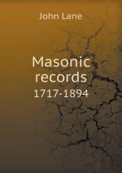 Masonic Records 1717-1894