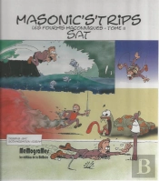 Masonic'S'Trips ; Les Fourmis Maçonniques Tome 2