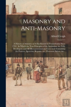Bertrand.pt - Masonry And Anti-Masonry: A History Of M