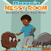 Mason'S Messy Room