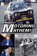 Mason'S Motoring Mayhem