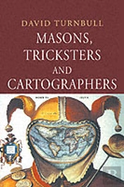 Masons, Tricksters And Cartographers