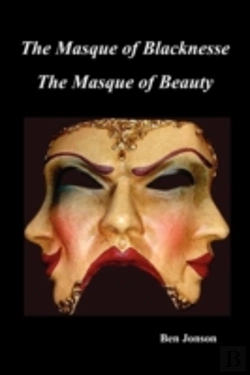 Bertrand.pt - Masque Of Blacknesse.  Masque Of Beauty.