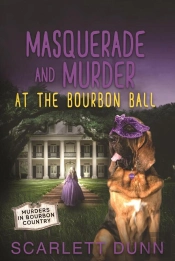 Masquerade And Murder At The Bourbon Ball