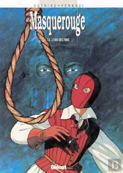 Bertrand.pt - Masquerouge Tome 5 ; Le Roy Des Fous