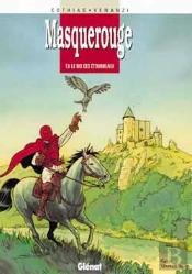 Masquerouge Tome 6 ; Le Nid Des Etourneaux