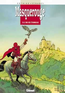 Bertrand.pt - Masquerouge Tome 6 ; Le Nid Des Etourneaux