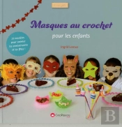 Masques Au Crochet Pour Les Enfants